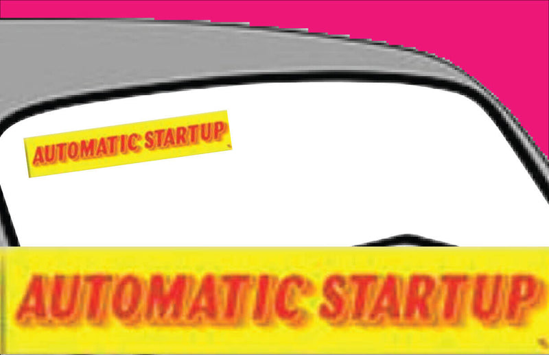 Vinyl 14 1/2" Slogans AUTOMATIC STARTUP Red Yellow