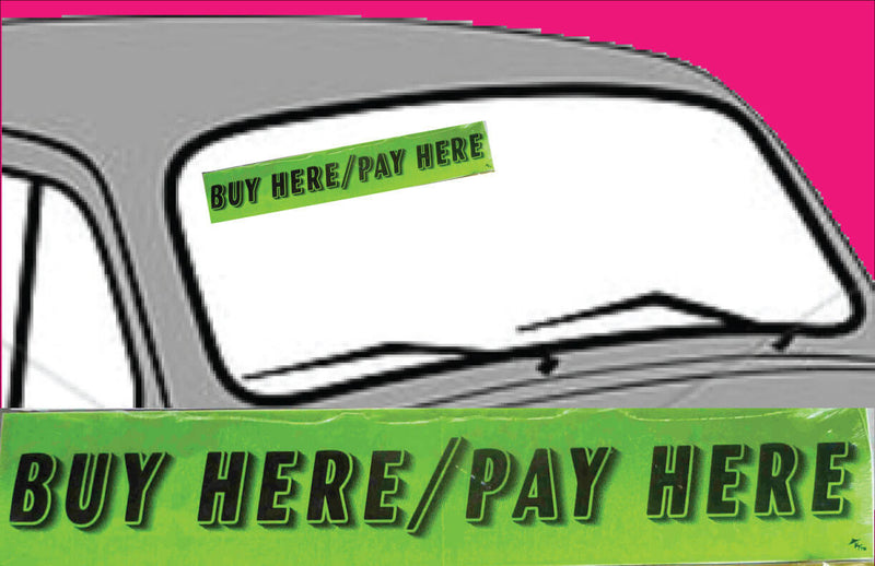 Vinyl 14 1/2" Slogans BUY HERE PAY HERE chartreuce-green