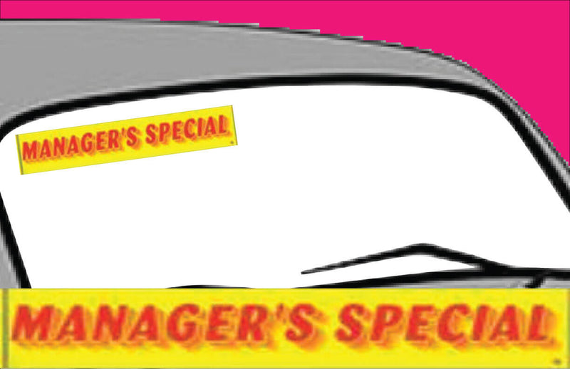 Vinyl 14 1/2" Slogans MANAGERS SPECIAL Red Yellow