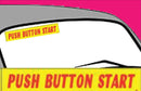 Vinyl 14 1/2" Slogans PUSH BUTTON START Red Yellow
