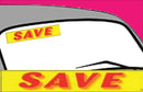 Vinyl 14 1/2" Slogans SAVE Red Yellow