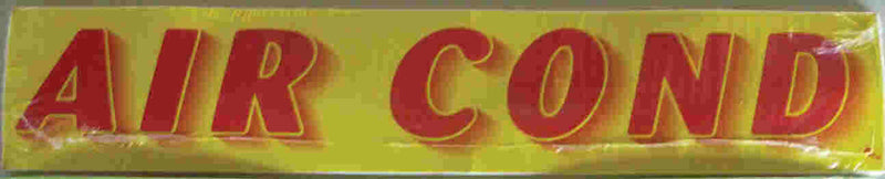 Vinyl 14 1/2" Slogans AIR COND Red Yellow