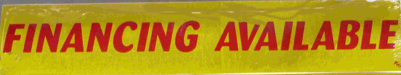 Vinyl 14 1/2" Slogans FINANCING AVAILABLE red yellow