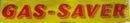 Vinyl 14 1/2" Slogans Gas Saver red yellow