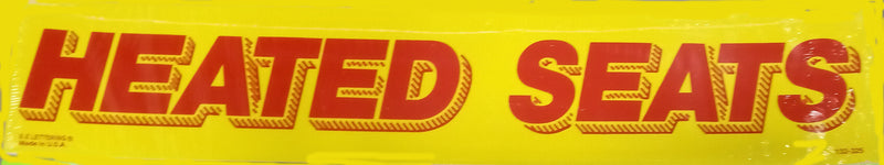 Vinyl 14 1/2" Slogans HEATED SEATS red yellow