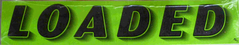 Vinyl 14 1/2" Slogans LOADED chartreuce-green