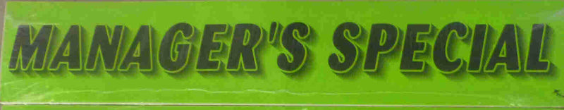 Vinyl 14 1/2" Slogans MANAGER'S SPECIAL chartreuce-green