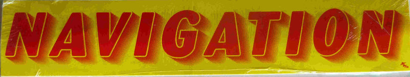 Vinyl 14 1/2" Slogans NAVIGATION red yellow