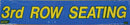 Vinyl 14 1/2" Slogans THIRD ROW SEATING blue yellow