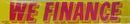 Vinyl 14 1/2" Slogans WE FINANCE red yellow
